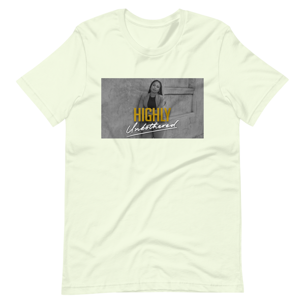 Highly Unbothered T-Shirt