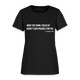 You Think I Failed (Black) Women's T-Shirt