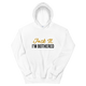 F*ck It, I'm Bothered (Light) Hoodie